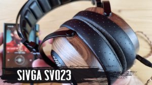 Обзор Sivga SV023: флагманские динамические наушники