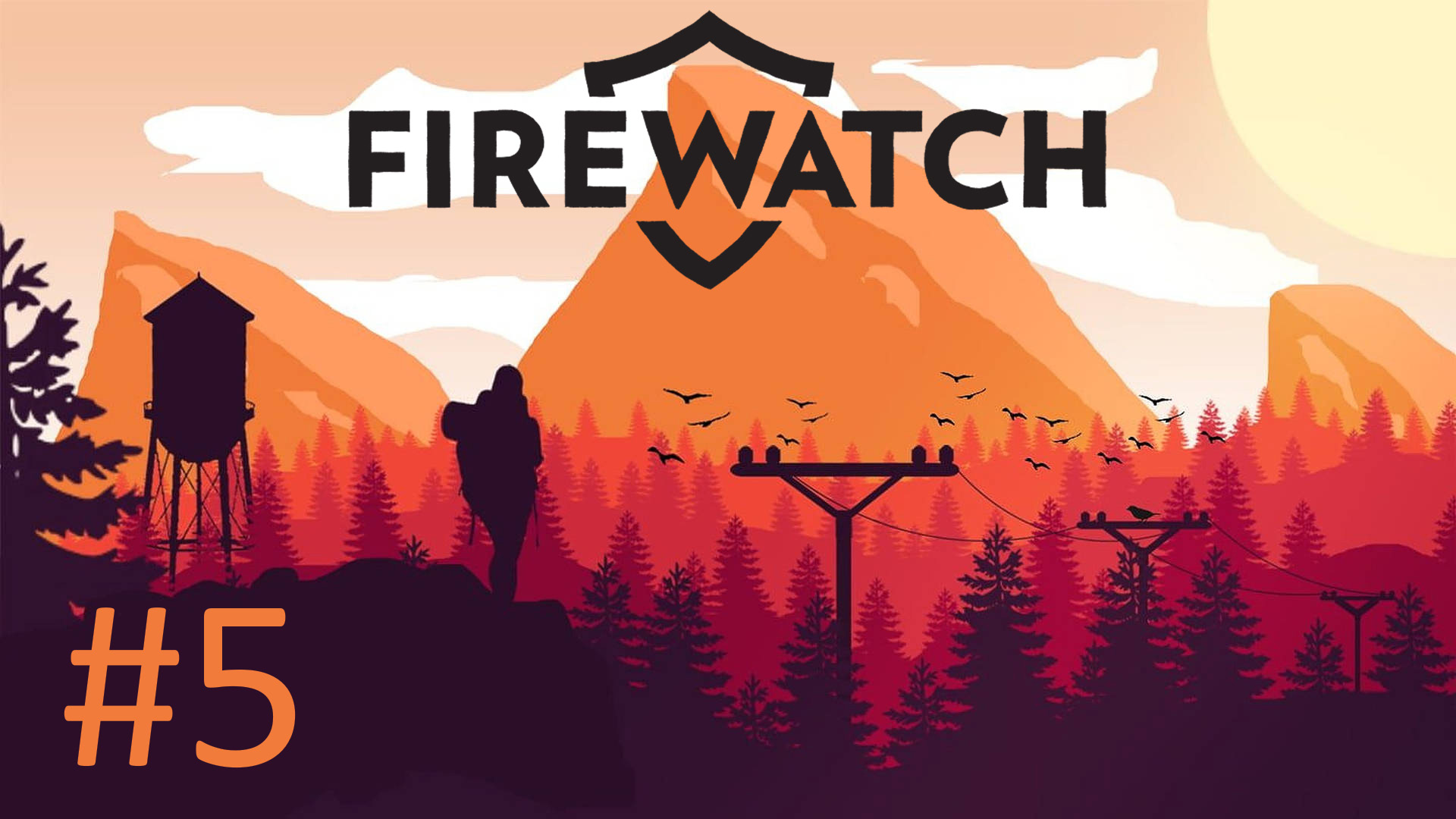 Прохождение Firewatch - Часть 5. Финал