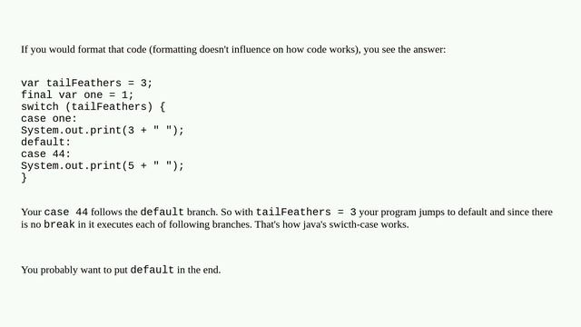 For this switch statement, why does the 'case' inside a 'default' get executed even when the case.. смотреть онлайн