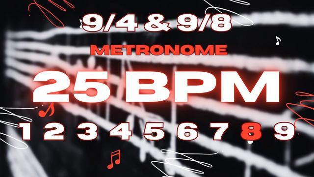 25 BPM - 9/4 & 9/8 Metronome смотреть онлайн