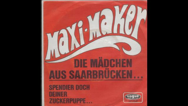 Edmund Kötscher, Die Maxi Maker - Spendier Doch Deiner Zuckerpuppe Noch Eine Heisse Gulaschsuppe смотреть онлайн