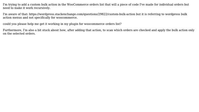 Wordpress: woocommerce add a new bulk action in the bulk actions dropdown in the orders list смотреть онлайн