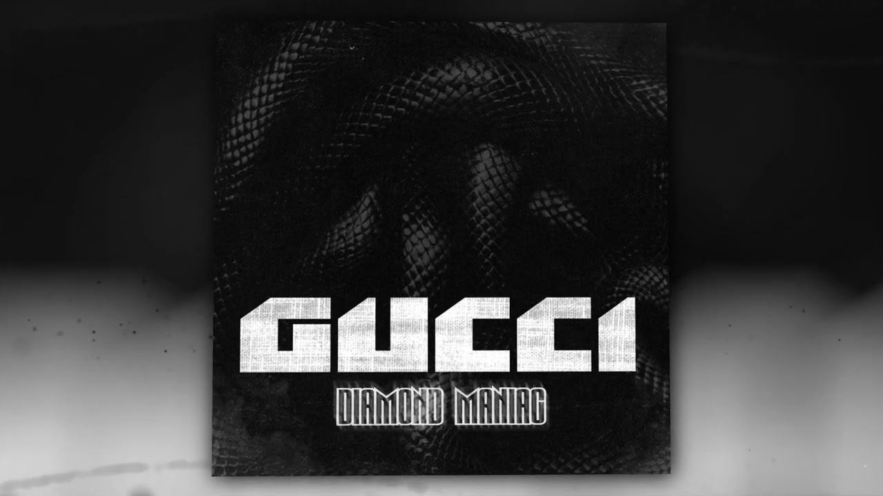 Diamond Maniac - Gucci (Official Audio) смотреть онлайн
