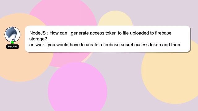 NodeJS : How can I generate access token to file uploaded to firebase storage? смотреть онлайн