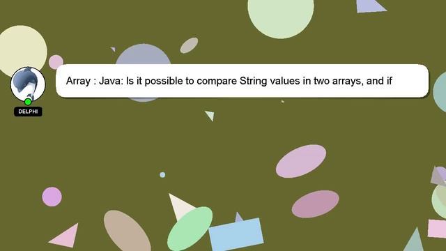 Array : Java: Is it possible to compare String values in two arrays, and if they match, increment a смотреть онлайн