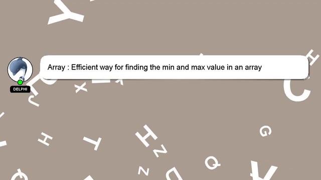 Array : Efficient way for finding the min and max value in an array смотреть онлайн