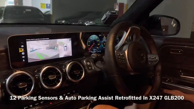 12 Parking Sensors & Auto Parking Assist Retrofitted In X247 GLB200 смотреть онлайн