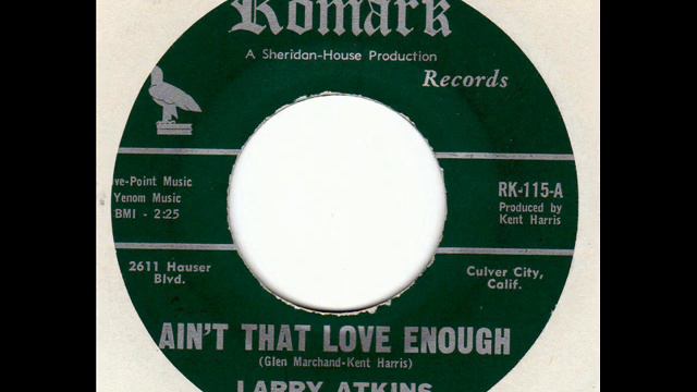 Larry Atkins, Aint That Love Enough. смотреть онлайн