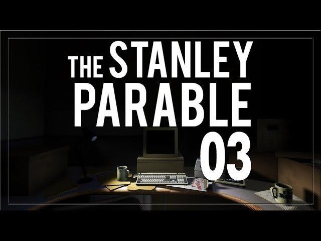 The Stanley Parable Прохождение ► 03 ◄ 