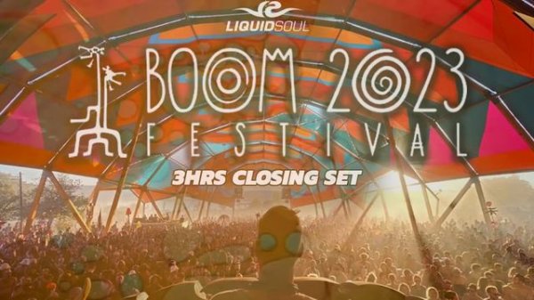 Liquid Soul @ Boom Festival 2023 (VEVAL)