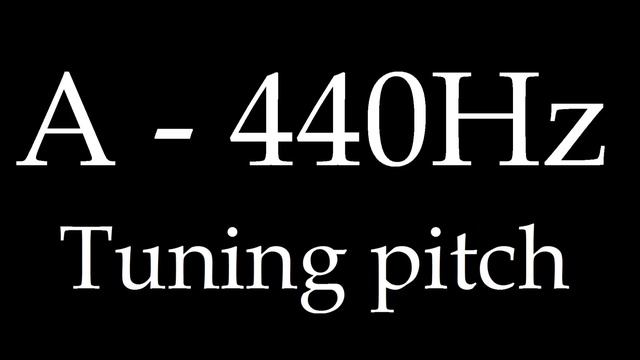 A440 - Tuning Pitch (1-hour)