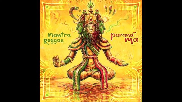 Om Namah Shivaya - Parana Ma "REGGAE MANTRAS" смотреть онлайн