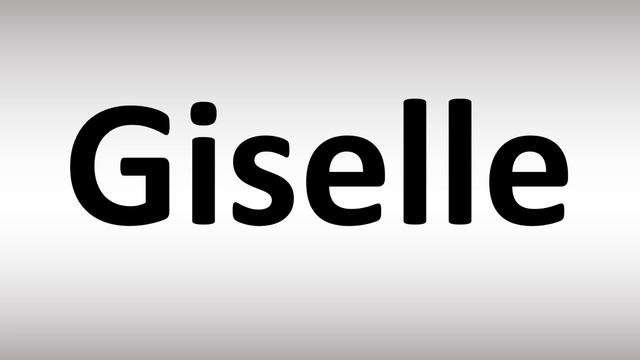 How to Pronounce Giselle смотреть онлайн