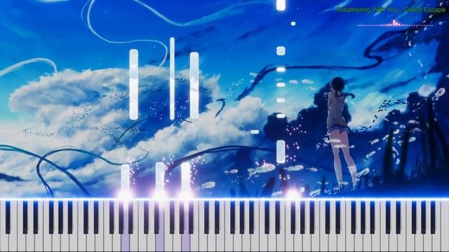 Weathering With You - Grand Escape (Piano Cover) смотреть онлайн