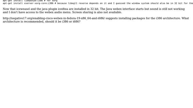 How to install 32 bit Iceweasel/Firefox and Java plugin so that webex audio works on Debian 64 bit? смотреть онлайн