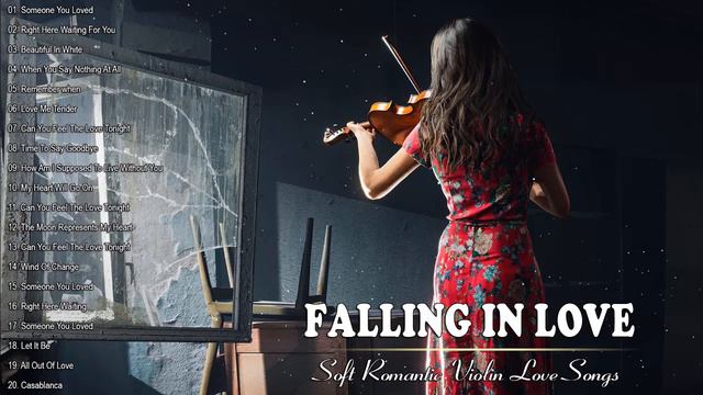 Most Beautiful Romantic Violin Love Songs Instrumental - Violin, Sax, Piano, Guitar, Harp, Ukulele смотреть онлайн
