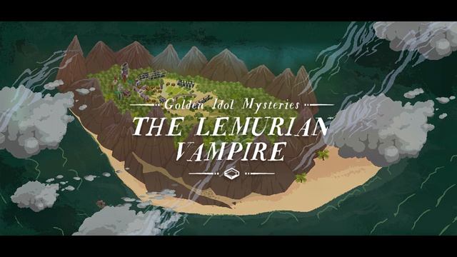 Golden Idol Mysteries: Lemurian Vampire OST | Ruins of Xenopolis, Day смотреть онлайн