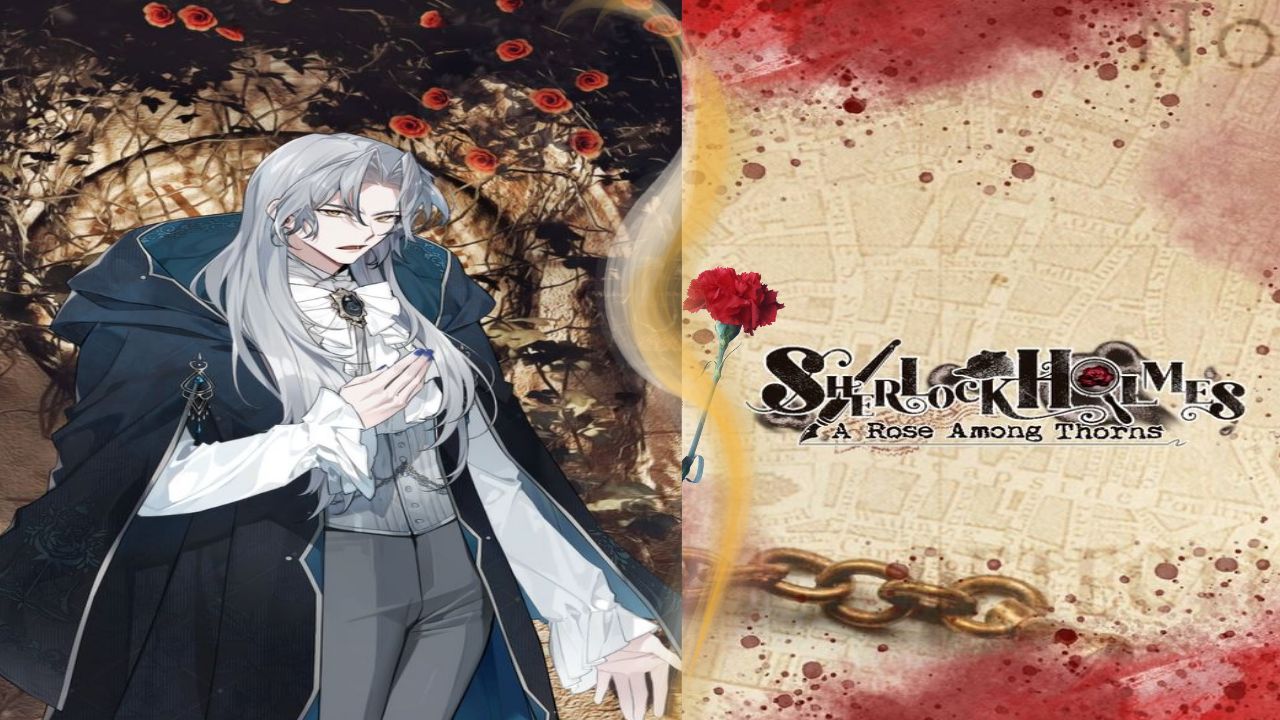 Sherlock Holmes: A Rose Among Thorns / Шерлок Холмс: Роза среди шипов / Глава 13/Он-кровавая роза/💎