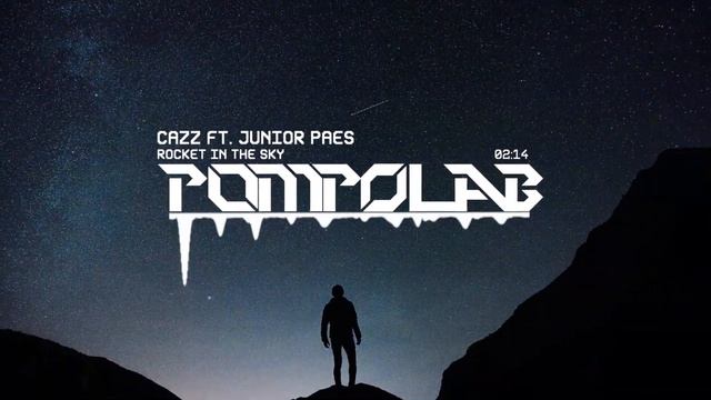 CAZZ - Rocket in the Sky (ft. Junior Paes) смотреть онлайн
