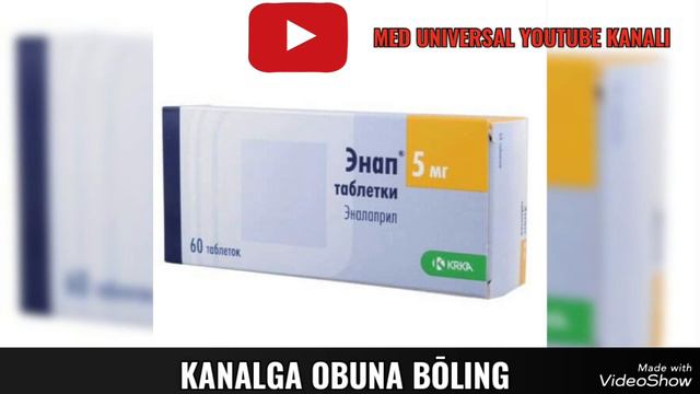 ENAP TABLETKASI HAQIDA MA'LUMOT. ENAP TABLETKA INSTRUKSIYASI HAQIDA MA'LUMOT. #ENAP #ЭНАП