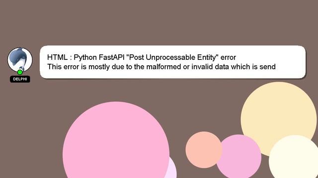 HTML : Python FastAPI "Post Unprocessable Entity" error смотреть онлайн