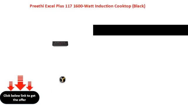 Preethi Excel Plus 117 1600 Watt Induction Cooktop Black смотреть онлайн