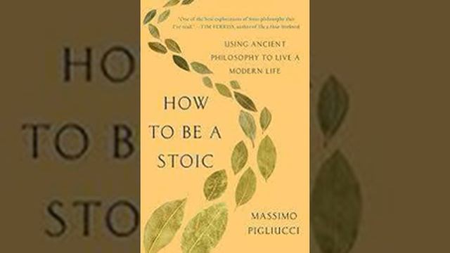 How to Be a Stoic by Massimo Pigliucci Book Summary Review AudioBook смотреть онлайн