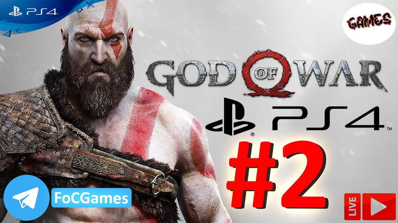 God of War 2018 | Прохождение 2 | Бог войны 2018 | FOC