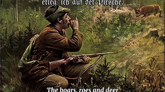 Im Wald Und Auf Der Heide | German Hunter's Song | English Subtitles