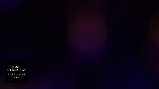 Black Affirmations Meditation | 10 Minutes