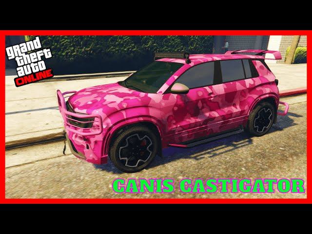 CANIS CASTIGATOR НОВЫЙ ВНЕДОРОЖНИК ОБЗОР ТЮНИНГ GTA ONLINE #204 смотреть онлайн