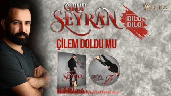 GRUP SEYRAN-ÇİLEM DOLDUMU