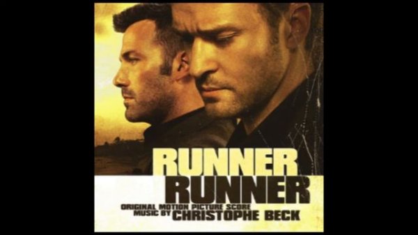 01. Runner Runner - Runner Runner Soundtrack