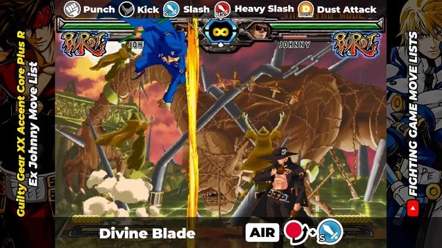 EX JOHNNY MOVE LIST - Guilty Gear XX Accent Core Plus R (GGXXACPR) смотреть онлайн