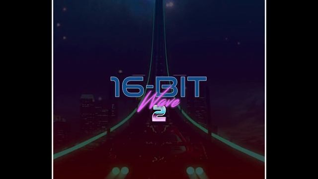 16-Bit Wave 2 • Super Nintendo & Sega Genesis RetroWave Mix смотреть онлайн
