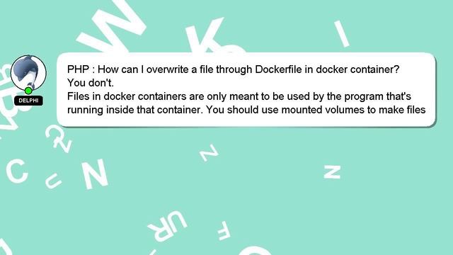 PHP : How can I overwrite a file through Dockerfile in docker container? смотреть онлайн