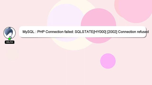 MySQL : PHP Connection failed: SQLSTATE[HY000] [2002] Connection refused смотреть онлайн