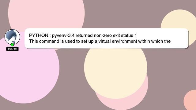 PYTHON : pyvenv-3.4 returned non-zero exit status 1 смотреть онлайн