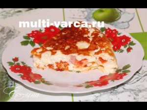 Омлет с колбасой и помидорами в мультиварке, рецепт омлета, как приготовить пышный омлет