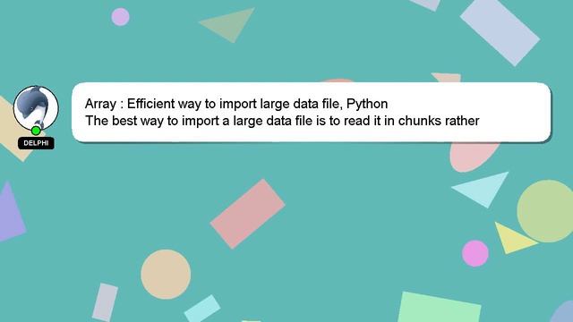 Array : Efficient way to import large data file, Python смотреть онлайн