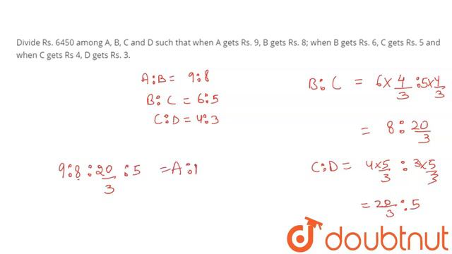 "Divide Rs. 6450 among A, B, C and D such that when A gets Rs. 9, B gets Rs. 8; when B ." смотреть онлайн