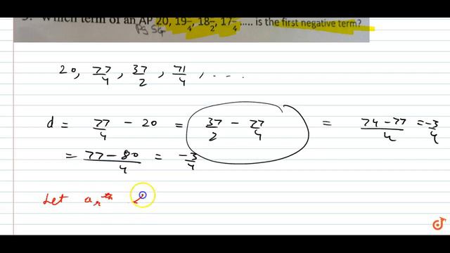 Which term of an AP 20,19[1/4],18[1/2], 17[3/4],... is the first negative term? смотреть онлайн