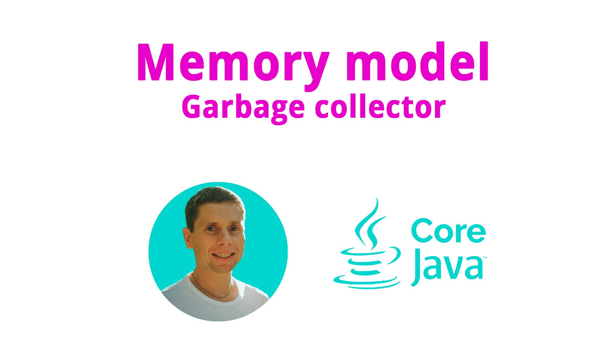22. Модель памяти, сборка мусора (Java Core с нуля, полный курс) смотреть онлайн
