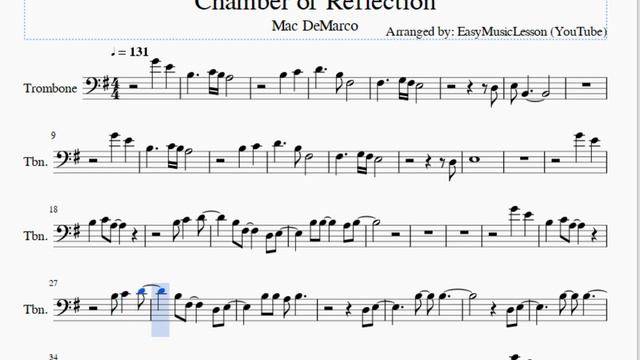 Trombone Sheet Music: How to play Chamber of Reflection by Mac DeMarco смотреть онлайн
