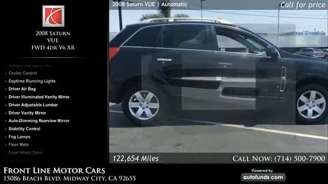 Used 2008 Saturn VUE | Front Line Motor Cars, Midway City, CA смотреть онлайн