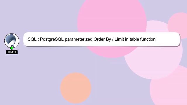 SQL : PostgreSQL parameterized Order By / Limit in table function смотреть онлайн