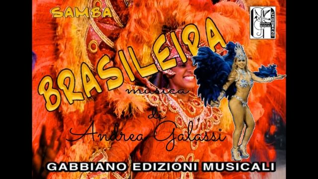 ANDREA GALASSI Gruppo Musica e Allegria - BRASILEIRA (latin samba) смотреть онлайн