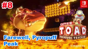 Captain Toad Treasure Tracker #8 Эпизод №2. Farewell, Pyropuff Peak