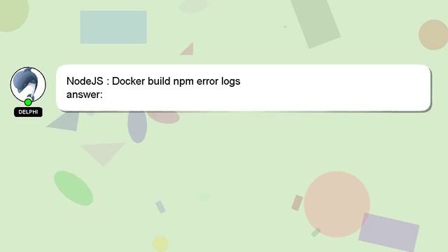 NodeJS : Docker build npm error logs смотреть онлайн