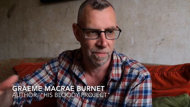 Graeme Macrae Burnet on the psychiatrist in His Bloody Project смотреть онлайн